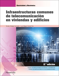 Portada del libro Infraestructuras comunes de telecomunicación en viviendas y edificios 2.ª edición 