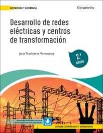 Portada del libro Desarrollo de redes eléctricas y centros de transformación 2.ª edición 