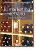 Portada del libro El marketing del vino. Saber vender el vino