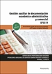 UF0519 - Gestión auxiliar de documentación económico administrativa y comercial