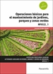 Portada del libro MF0522_1 - Operaciones básicas para el mantenimiento de jardines, parques y zonas verdes