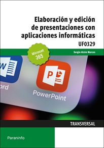 Portada del libro UF0329 - Elaboración y edición de presentaciones con aplicaciones informáticas