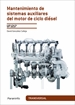Portada del libro UF1217 - Mantenimiento de sistemas auxiliares del motor de ciclo diésel