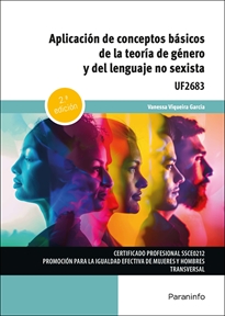 Portada del libro UF2683 - Aplicación de conceptos básicos de la teoría de género y del lenguaje no sexista 2.ª  edición