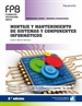 Portada del libro Montaje y mantenimiento de sistemas y componentes informáticos 2.ª edición 